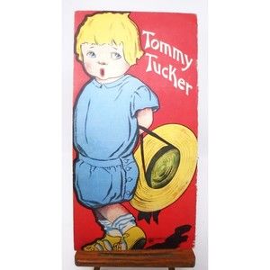 Antique 1915 "Tommy Tucker" Children's Book Sallfield Publishing Co. Akron, Ohio
